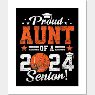 Proud Aunt Of A 2024 Senior Graduate 2024 Basketball Posters and Art